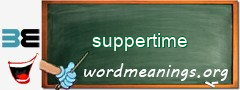 WordMeaning blackboard for suppertime